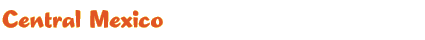 Central Mexico